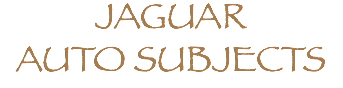 JAGUAR AUTO SUBJECTS